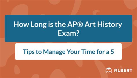 How Long is an AP Art History Exam and What Does It Entail?