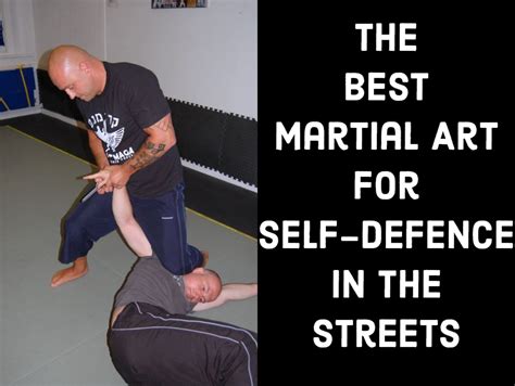 What Martial Art Is Best for Self-Defense: A Detailed Discussion with Multiple Perspectives